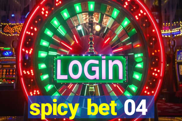 spicy bet 04